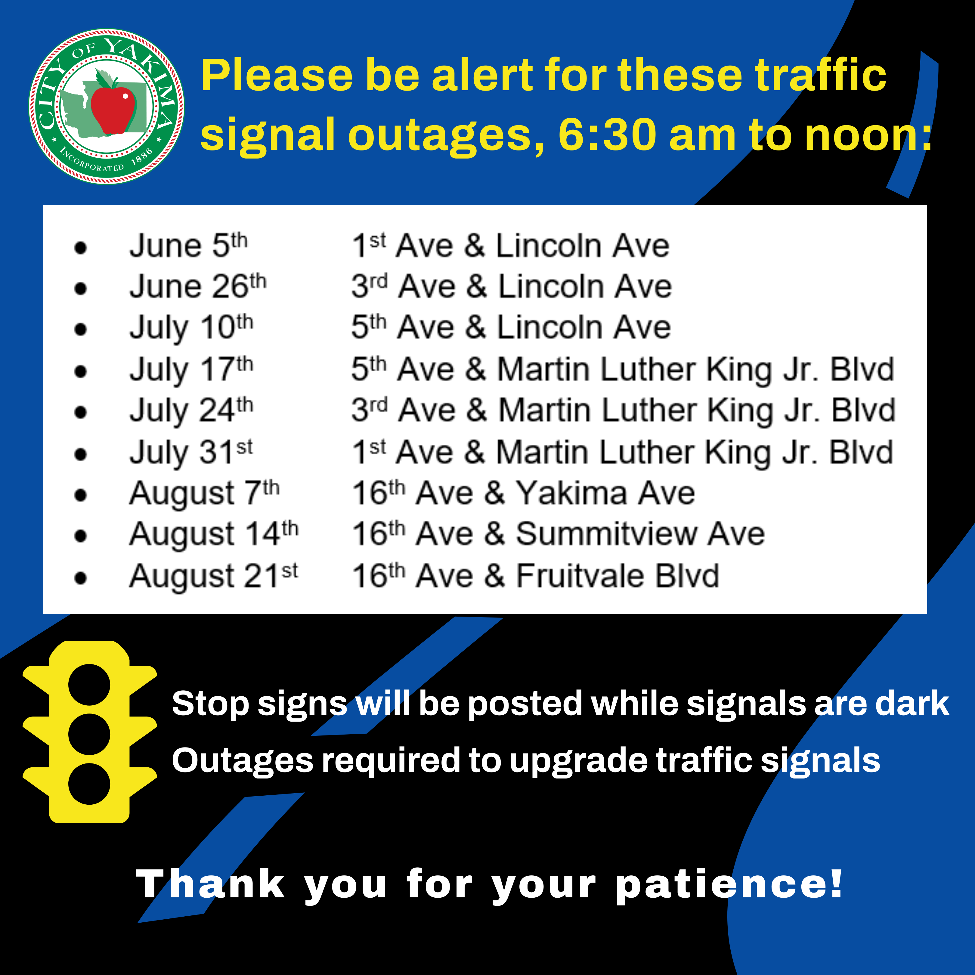 Signal Upgrades to Impact Traffic this Summer News City of Yakima