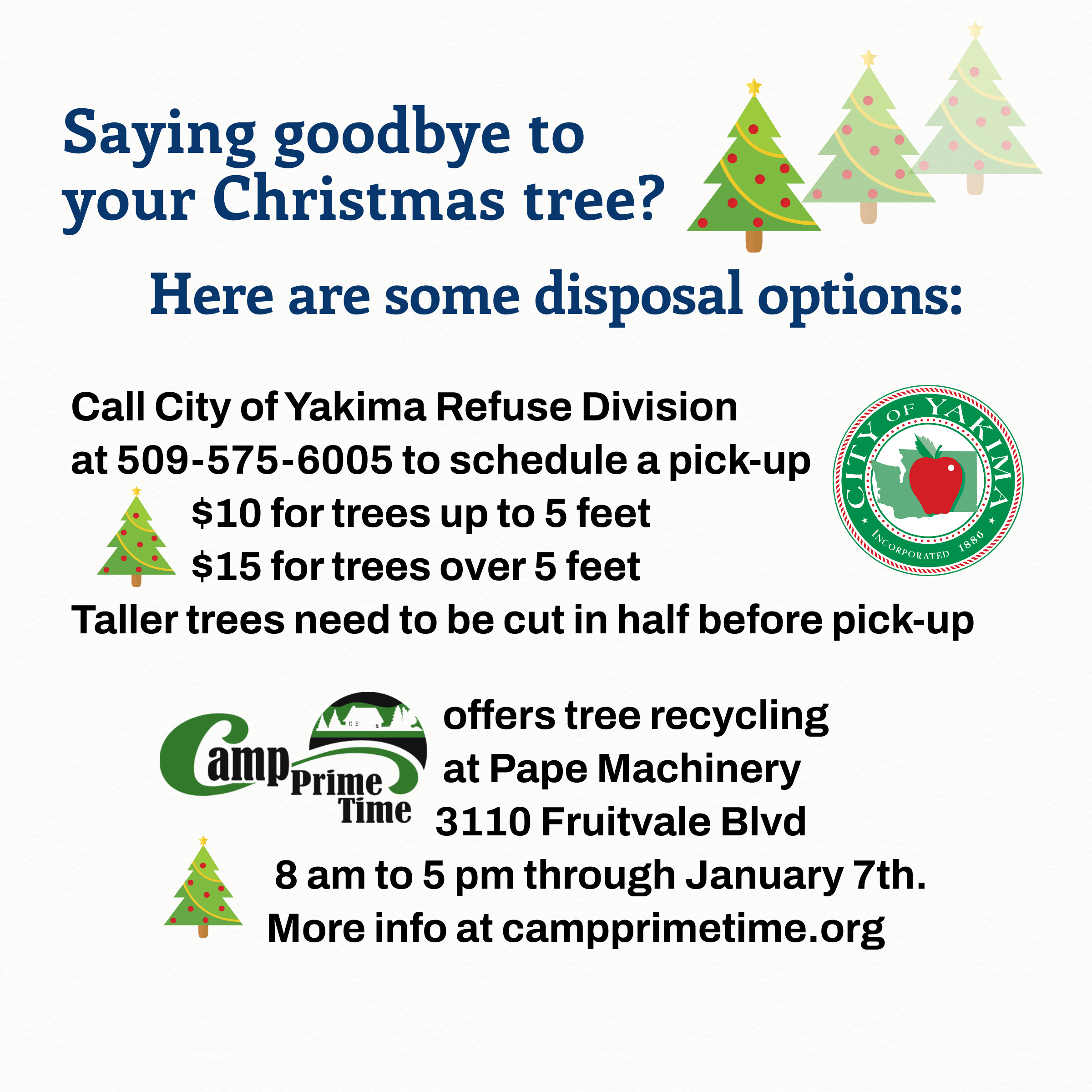 Christmas Tree Disposal Options Available News City of Yakima