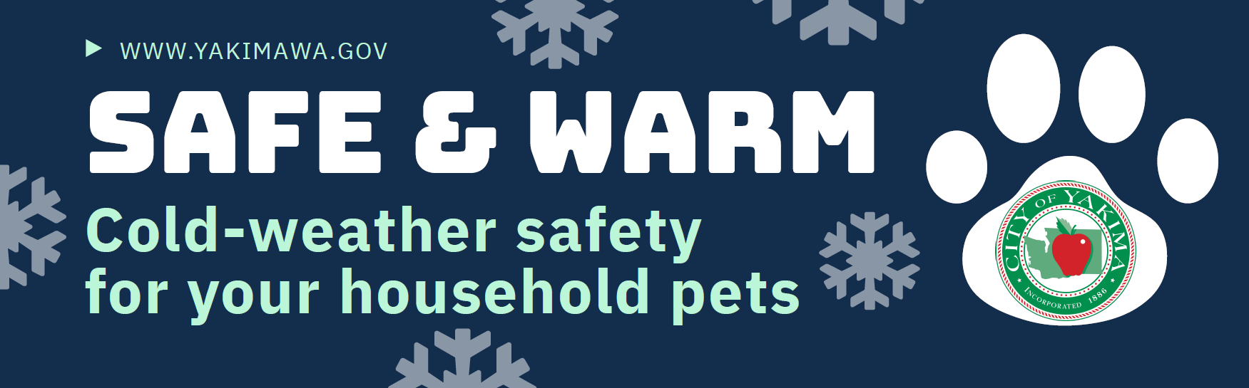 Keep Pet Safety in Mind during Cold Weather News City of Yakima