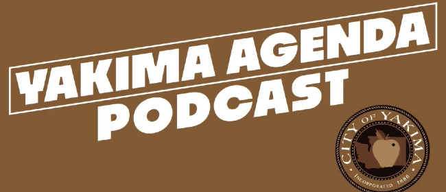 Yakima Agenda podcast